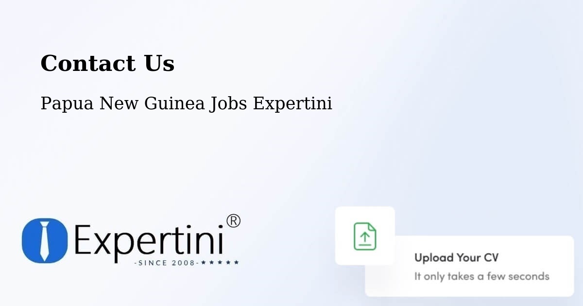 Contact Expertini – Popondetta - Papua New Guinea Jobs Expertini